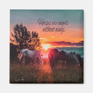 Horses are angels without wings magnet