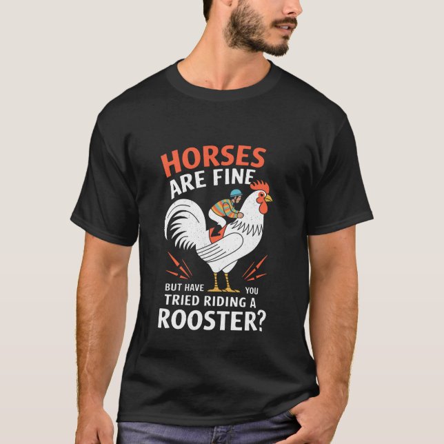 Horses are fine funny T-Shirt (Front)