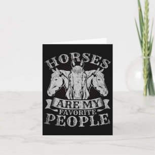 Horses Are My Favourite People Horseback Riding Fu Card