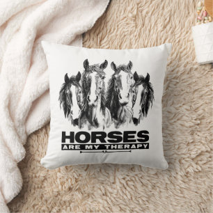 Horses Are My Therapy Horses Animal Enthusiasts Cushion