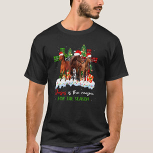 Horses Jesus Is The Reason For The Season Christia T-Shirt