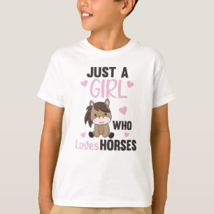 Horses Just A Girl Who Loves Horses Sweet Pony T-Shirt