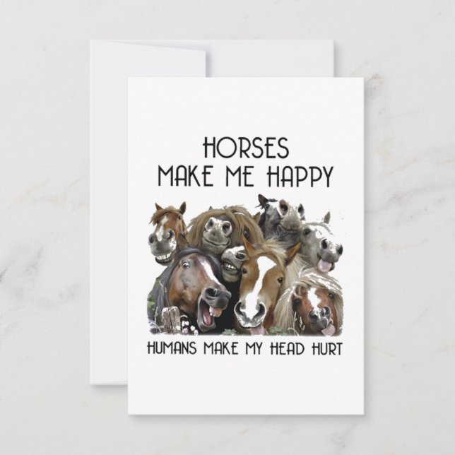 Horses Make Me Happy Card (Front)