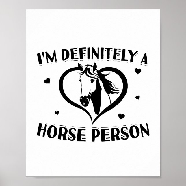 Horses Person | Horse Riding Girls Gift Ideas Poster (Front)