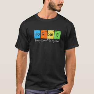 Horses Primary Elements Of My Heart Horseback Ridi T-Shirt