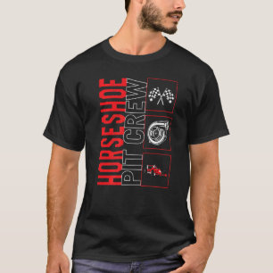 Horseshoe Pit Crew Car Racing Race Driver Racecar T-Shirt