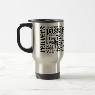Horsey-Girl's Dressage Terms Travel Mug in Black