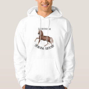 Horsing Around Hoodie