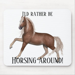 Horsing Around Mouse Pad