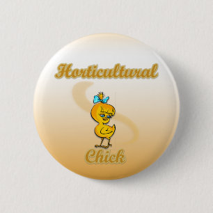 Horticultural Chick 6 Cm Round Badge