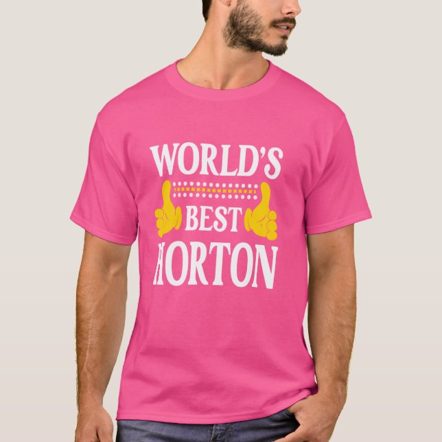 Horton Surname Team Family Last Name World's Best  T-Shirt (Front)