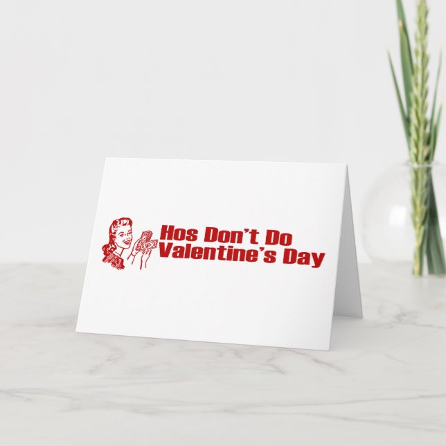 Hos Don't Do Valentine's Day Holiday Card (Front)