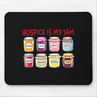 Hosce Is My Jam Caregiver Appreciation Medical Sta Mouse Pad