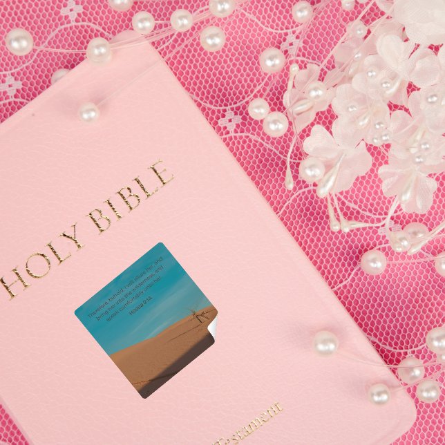 Hosea 2:14 KJV – Desert Hope – Faith Design Square Sticker (Creator Uploaded)