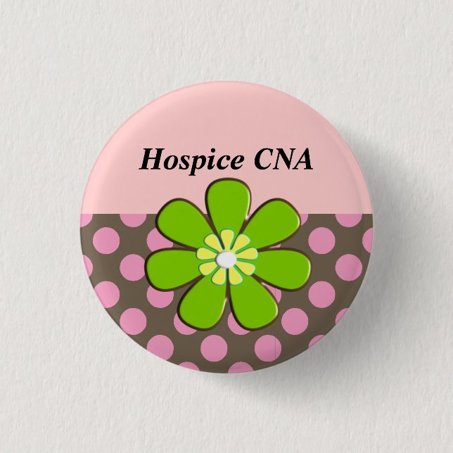 Hospice CNA Buttons Artsy and Whimsical Flower II (Front)