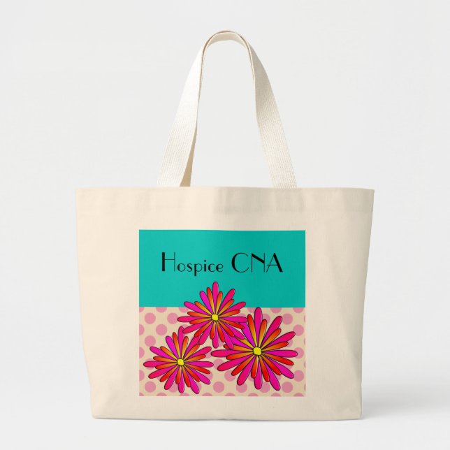 Hospice CNA Nursing Assistant Floral Large Tote Bag (Front)