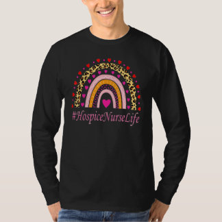 Hospice Nurse Leopard Rainbow Nurse's Week T-Shirt