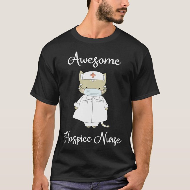 Hospice Nurse  Nurses Graduation Awesome Nurse Cat T-Shirt (Front)