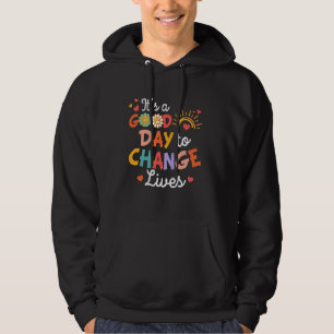 Hospice Nurse Palliative Care Itu2019s Good Day To Hoodie