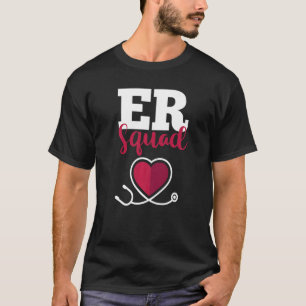 Hospital Nurse Crew Emergency Room Nursing RN ER S T-Shirt