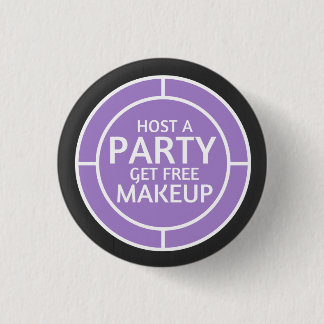 Host a party, earn free makeup - Younqiue inspired 3 Cm Round Badge