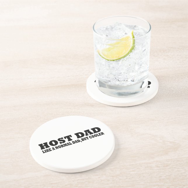 Host dad like a normal dad but cooler coaster (Side)
