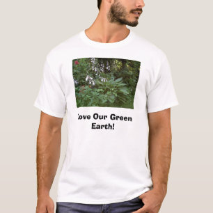 Hosta, Love Our Green Earth! “EarthDayContest2007” T-Shirt
