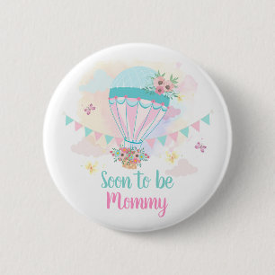 Hot Air Balloon Mommy to Be Pinback Button