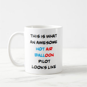hot air balloon pilot, awesome coffee mug