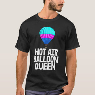 Hot Air Balloon Queen Tees Hot Air Balloon Women