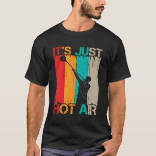 Hot Air Glassblower Glassblowing Glassworker Glass T-Shirt