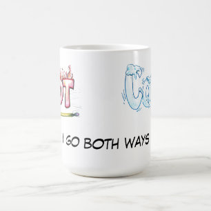 Hot and Cold - I Go Both Ways Coffee Mug