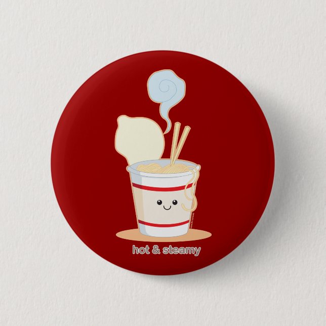 Hot and Steamy 6 Cm Round Badge (Front)