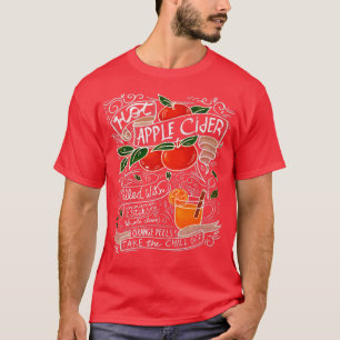 Hot Apple Cider Recipe Funny Fall Autumn Festival T-Shirt