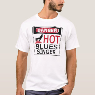 Hot Blues Singer T-Shirt