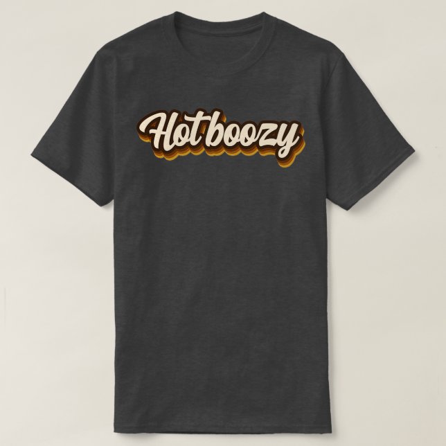 Hot boozy T-Shirt (Design Front)