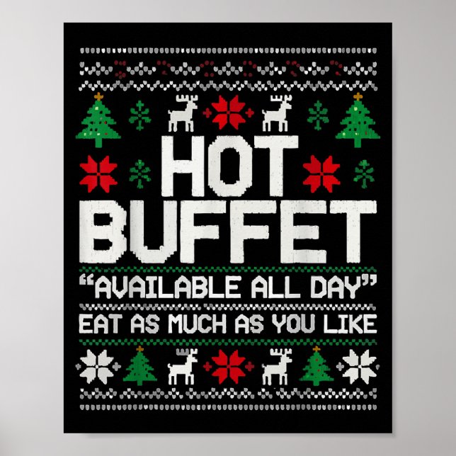 Hot Buffet Available All Day Eat As Much As You Li Poster (Front)