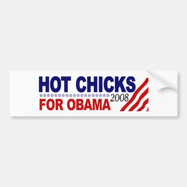 Hot Chicks For Obama Bumper Sticker (Front)