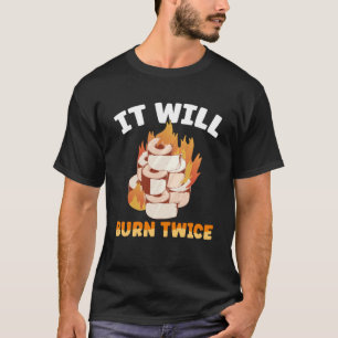 Hot Chili Sauce It Will Burn Twice Spicy Pepper Fo T-Shirt