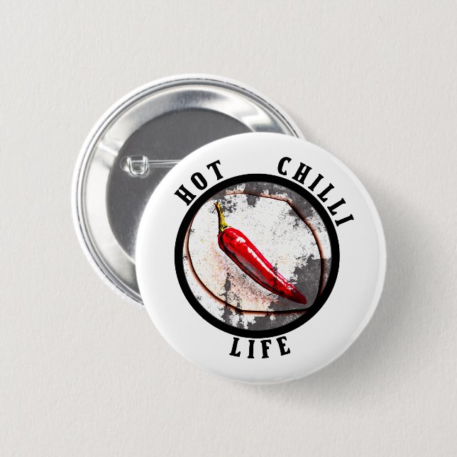 Hot chilli life  6 cm round badge (Front & Back)
