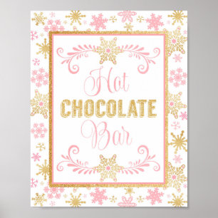 Hot Chocolate Bar Poster- Pink Gold Snowflakes Poster