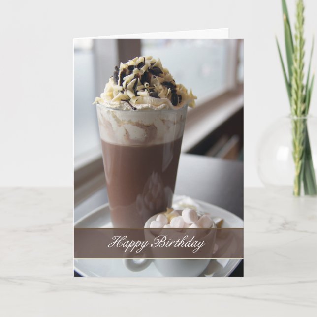 hot chocolate birthday greeting card (Front)