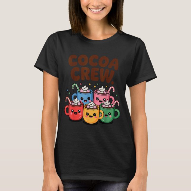 Hot Chocolate Matching Pajamas Cocoa Crew Cute Chr T-Shirt (Front)