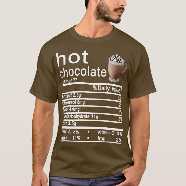 hot chocolate Nutrition Facts Funny Thanksgiving T-Shirt (Front)
