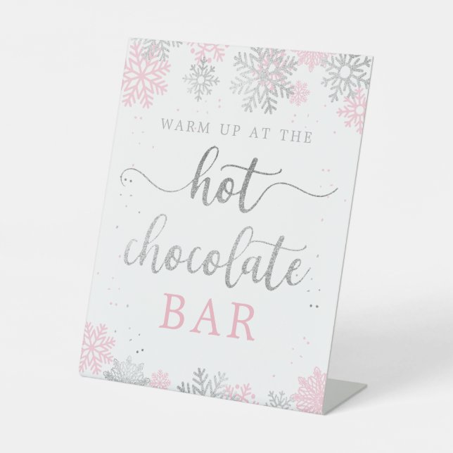 Hot Chocolate Pink Silver Winter Snowflakes Pedestal Sign (Front)