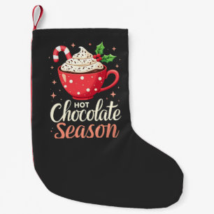 Hot Chocolate Season Christmas Lovers Small Christmas Stocking