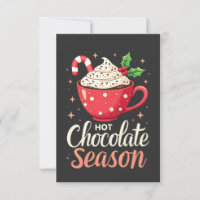 Hot Chocolate Season Christmas Lovers 