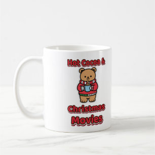 Hot Cocoa and Christmas Movies Cute Bear Coffee Mug