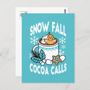 Hot Cocoa and Winter Charm - Snow Fall Cocoa Calls Postcard