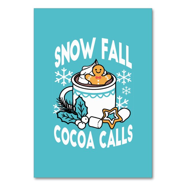 Hot Cocoa and Winter Charm - Snow Fall Cocoa Calls Table Number (Front)